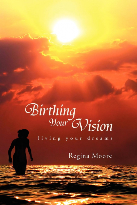 Birthing Your Vision