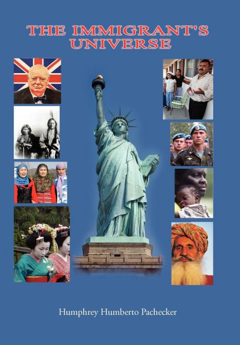 The Immigrant’s Universe