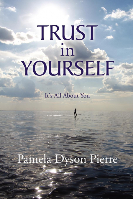 Trust in Yourself