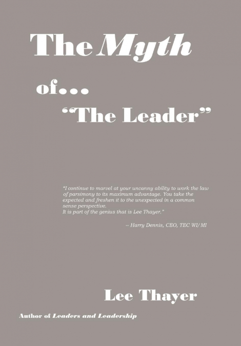 The Myth of 'the Leader'