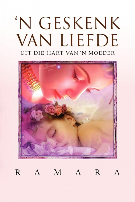 ’N GESKENK VAN LIEFDE