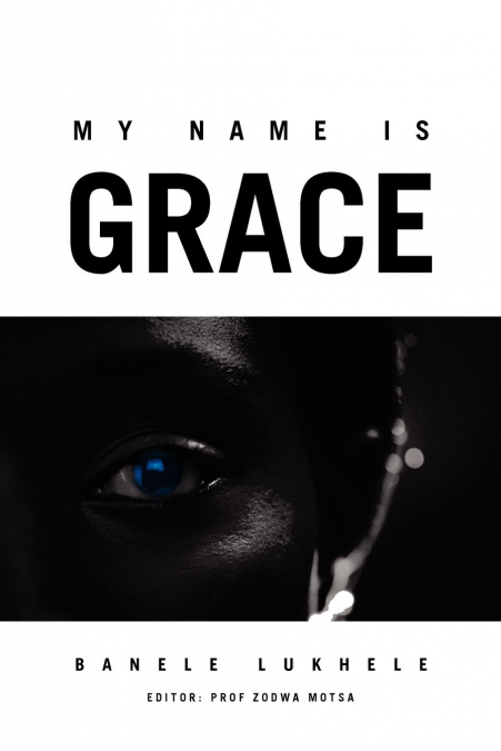 My Name is Grace