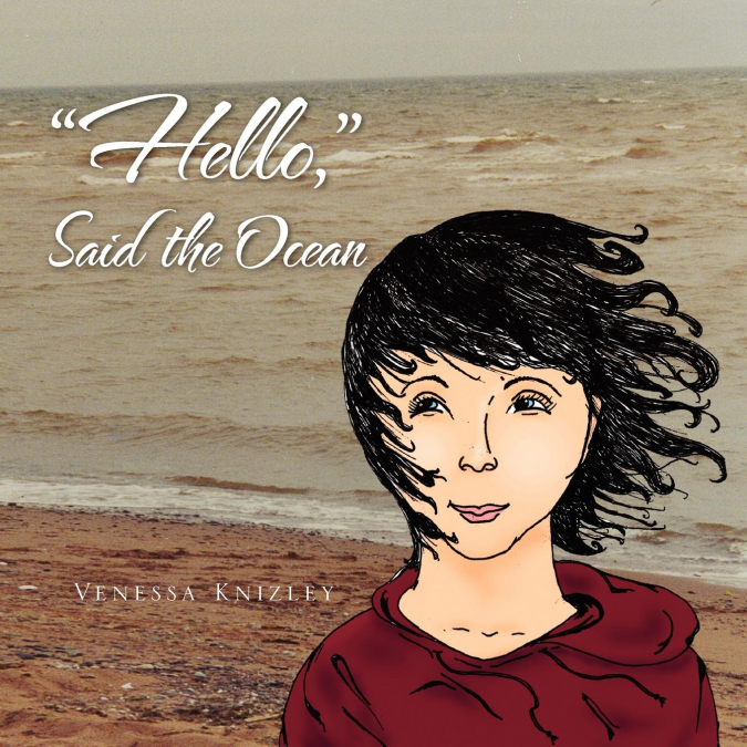 'Hello,' Said the Ocean