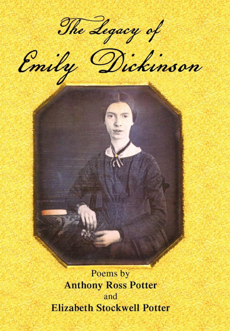 The Legacy of Emily Dickinson