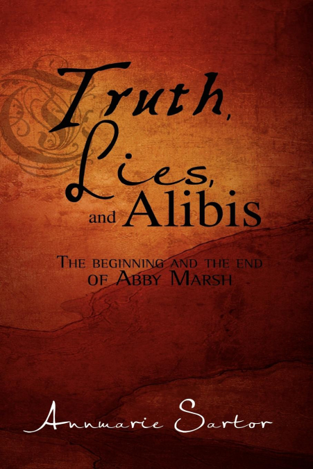 Truth, Lies and Alibis