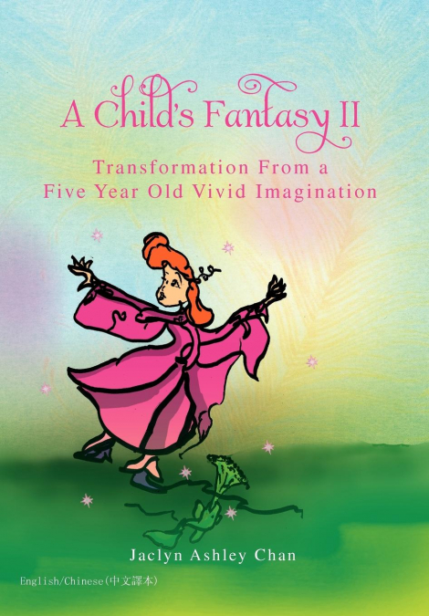 A Child’s Fantasy II