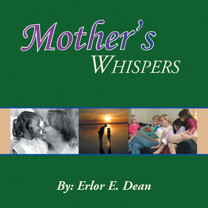 Mother’s Whispers