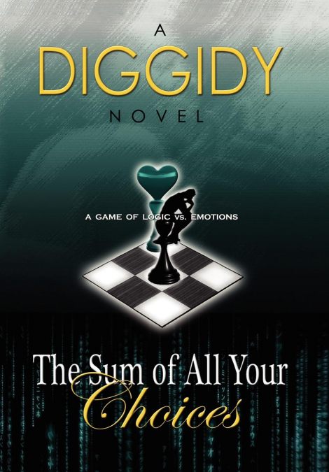 The Sum Of All Your Choices