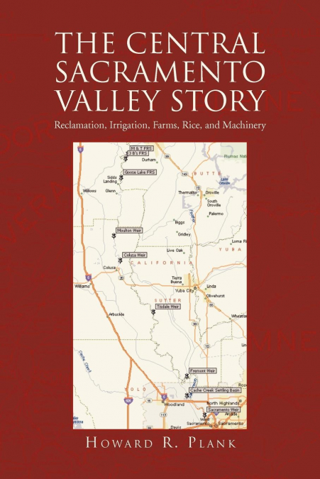 The Central Sacramento Valley Story