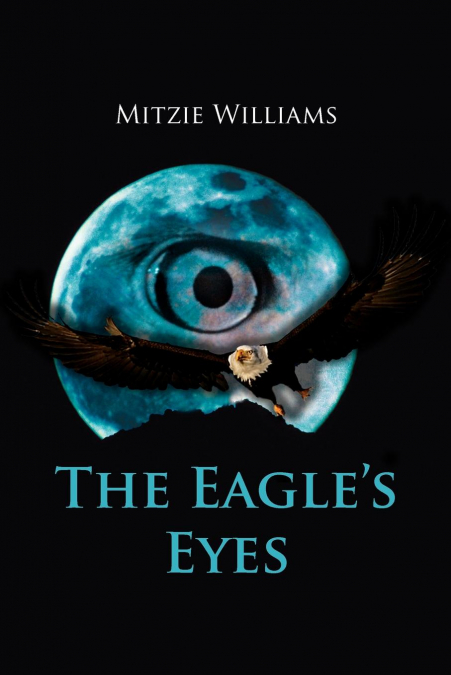 The Eagle’s Eyes