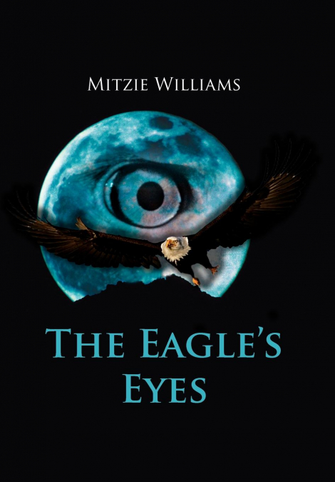 The Eagle’s Eyes