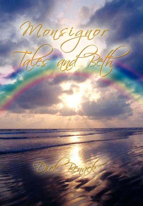 Monsignor Tales and Beth