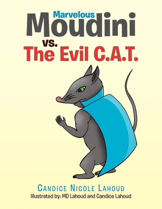 Marvelous Moudini vs. The Evil C.A.T.