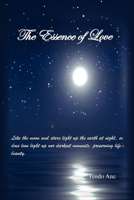 The Essence of Love