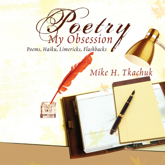 Poetry, My Obsession