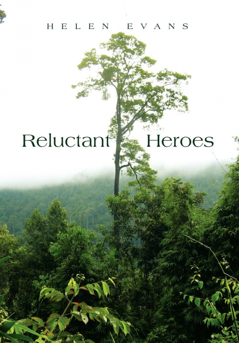 Reluctant Heroes