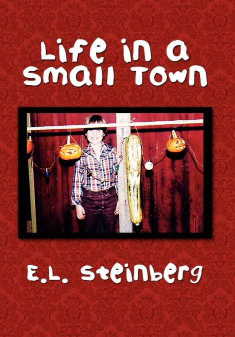 Life in a Small Town