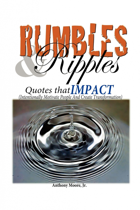Rumbles & Ripples