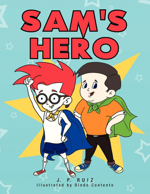 Sam’s Hero
