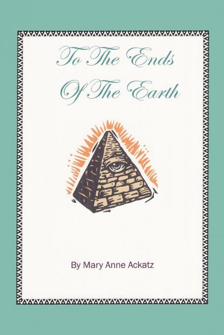 To the Ends of the Earth