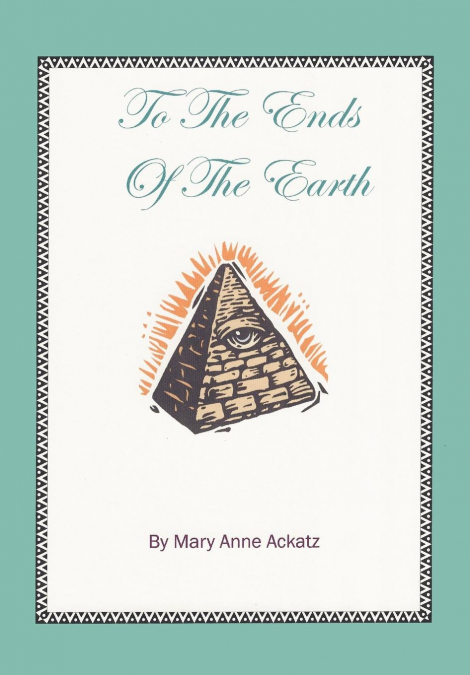To the Ends of the Earth