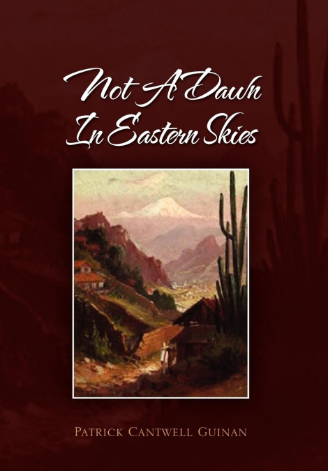 Not a Dawn in Eastern Skies