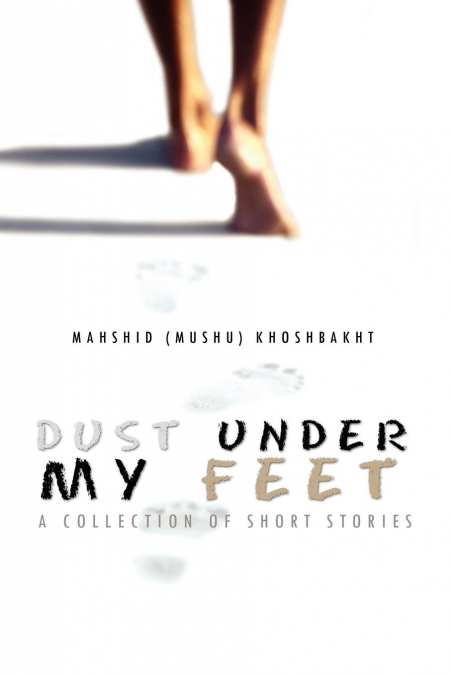 Dust Under My Feet