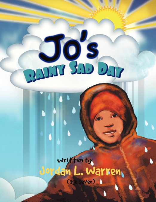 JO’S RAINY SAD DAY