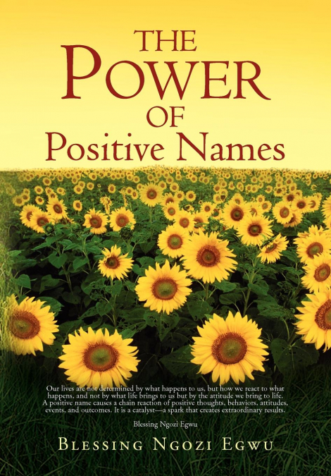 The Power of Positive Names