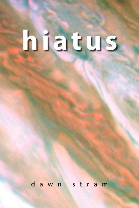 Hiatus