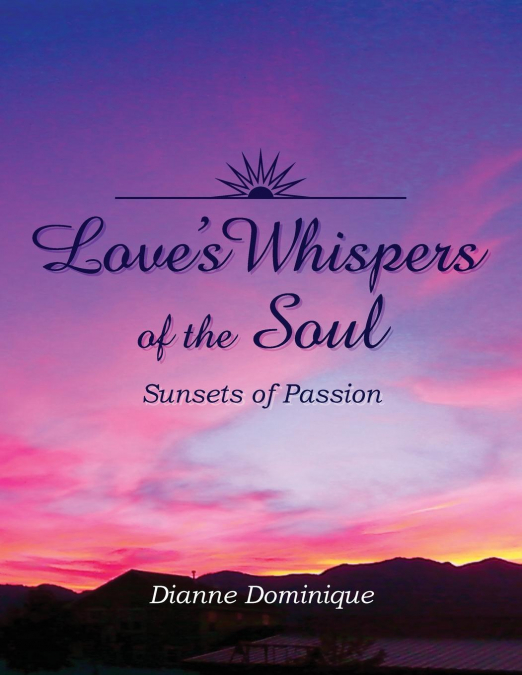 Love’s Whispers of the Soul