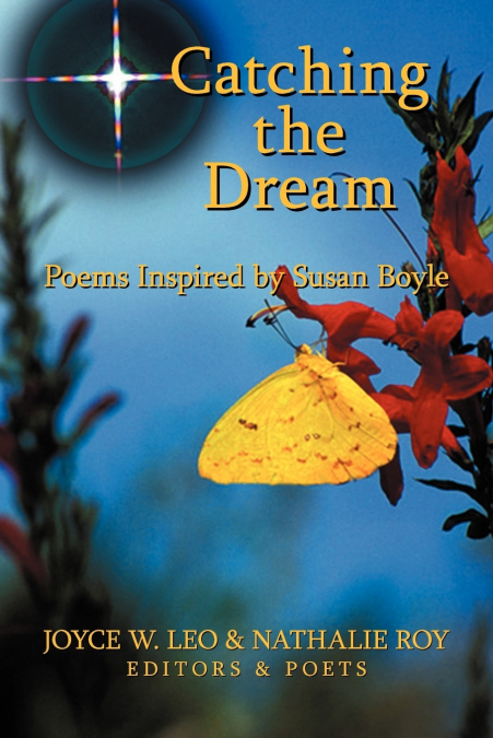 Catching the Dream