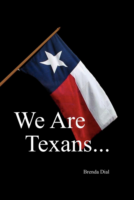 We Are Texans