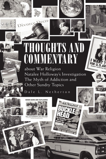 Thoughts and Commentary