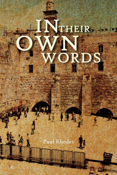 In Their Own Words