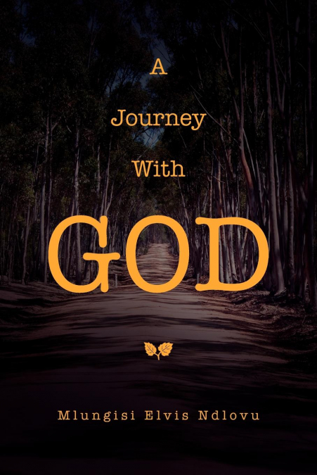 A Journey With God