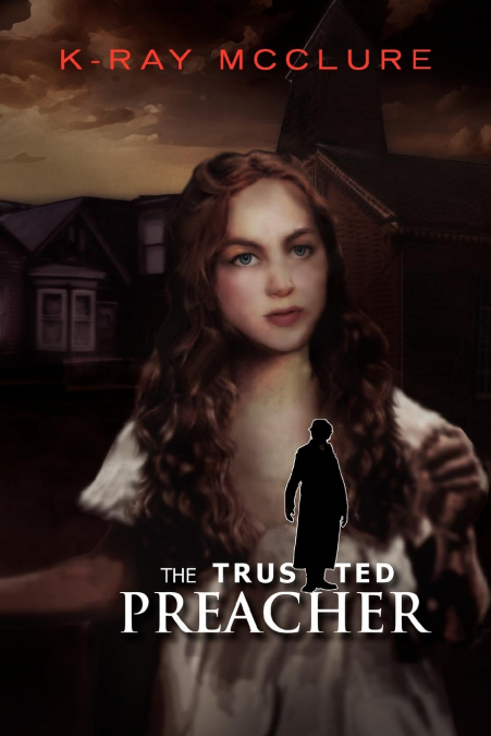 The Trusted Preacher