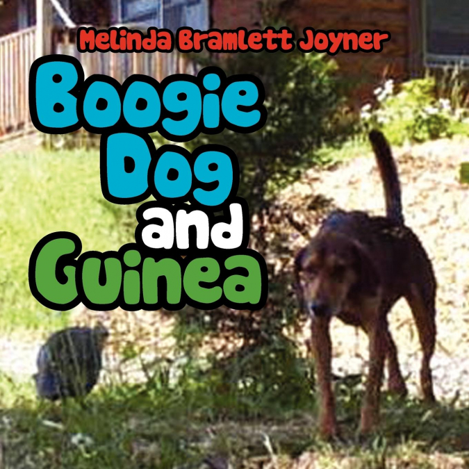 Boogie Dog and Guinea