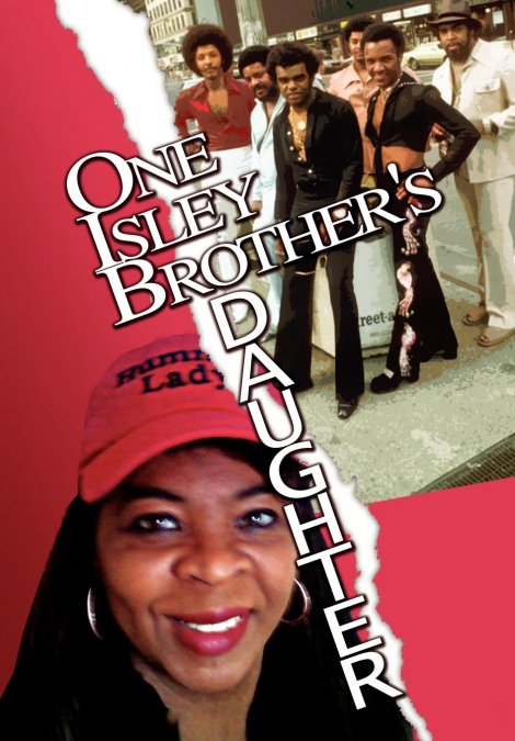 One Isley Brother’s Daughter