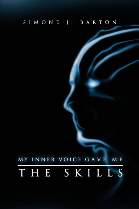 My Inner Voice Gave Me the Skills