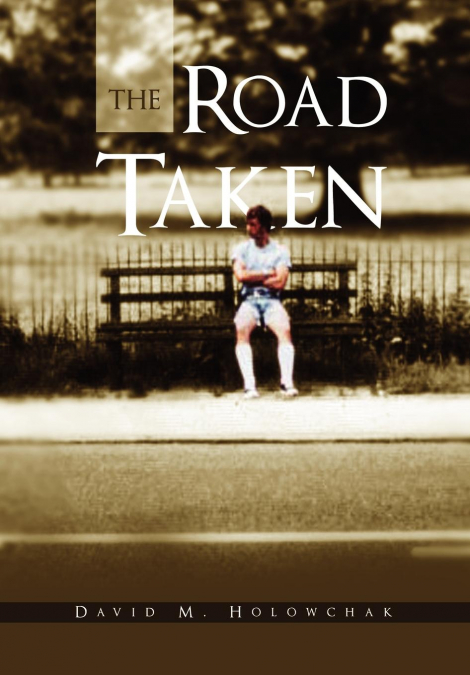 The Road Taken