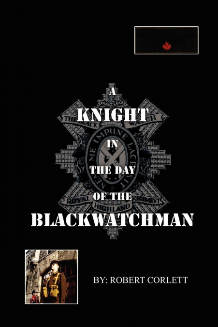 A Knight in the Day of the Blackwatchman