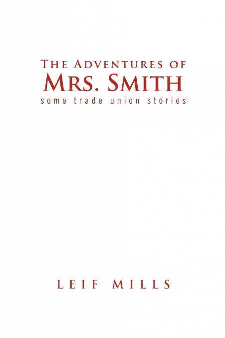 The Adventures of Mrs. Smith