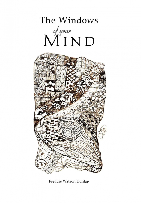 The Windows of your Mind