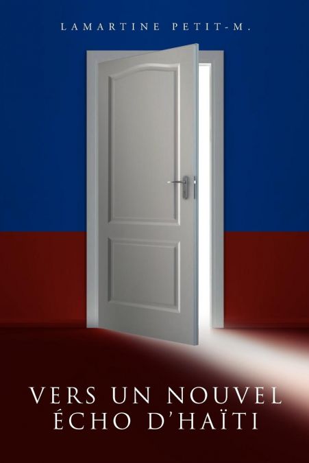 Vers Un Nouvel Echo D’Haiti