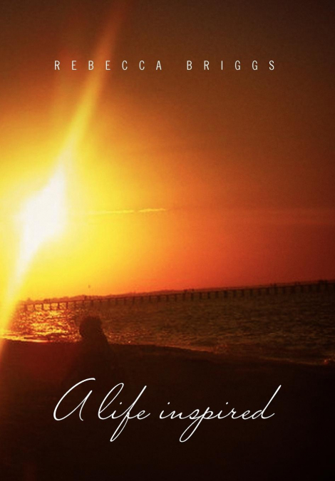 A life inspired