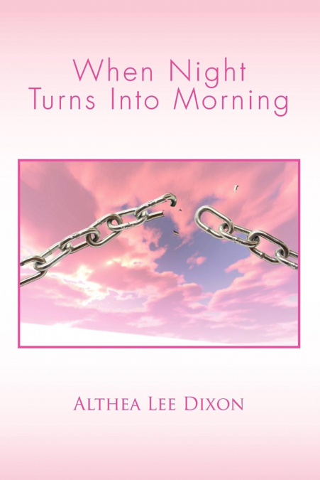 When Night Turns Into Morning