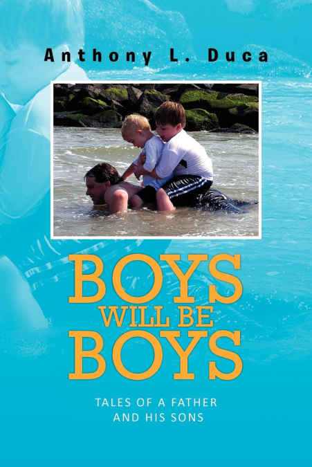 Boys Will Be Boys