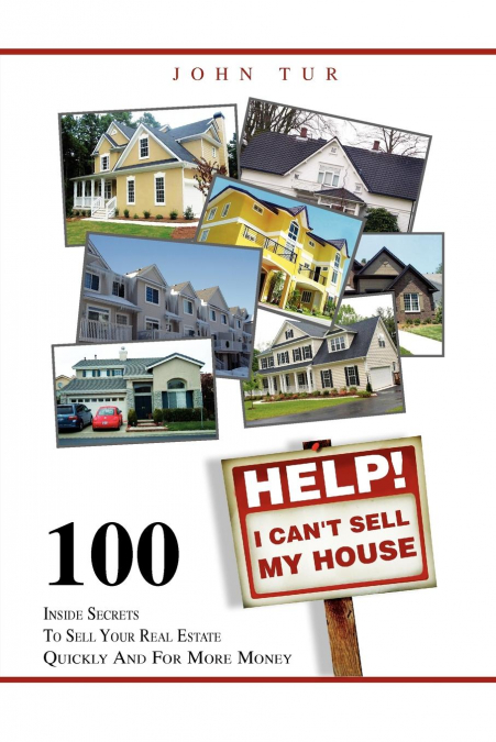 Help! I Can’t Sell My House