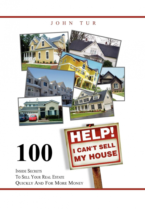 Help! I Can’t Sell My House